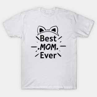 Best mom ever cute cat T-Shirt